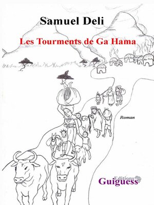 cover image of Les Tourments de Ga Hama